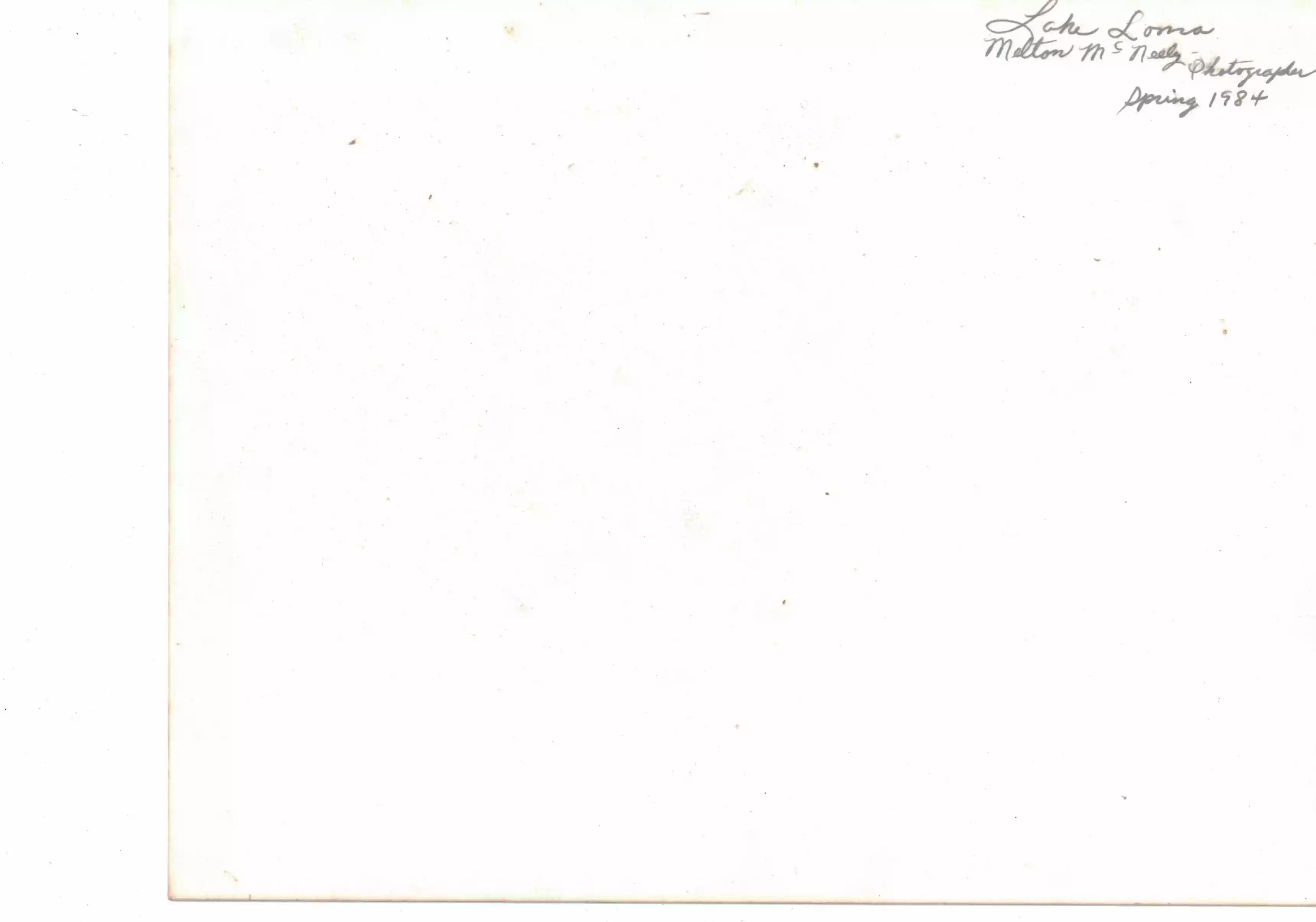 Lake Loma-by Melton McNeely, Spring 1984